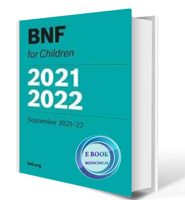 دانلود کتاب BNF for Children 2021-2022   (ORIGINAL PDF)  